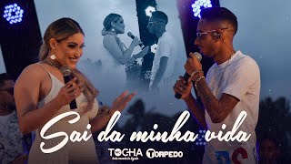 Mc Tocha feat Banda Torpedo  Sai da minha vida DVD 2020 [upl. by Inajar]