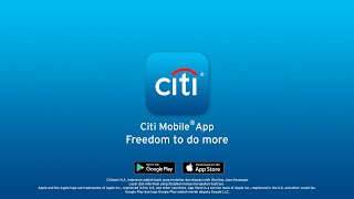 Citi Mobile – Freedom to do more [upl. by Verene877]