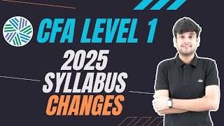 CHANGES IN CFA LEVEL 1 2025 SYLLABUS cfa cfaexam cfalevel1 [upl. by Rockel]