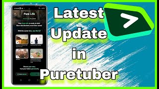 Latest update in puretuber new version [upl. by Marvel]