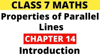 Chapter 14। Properties of Parallel Lines। Introduction। Class 7। RS Aggarwal [upl. by Brockie]