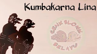 Wayang Cenk Blonk Kumbakarna Lina [upl. by Terr342]