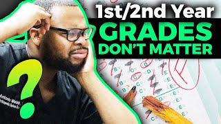 Why 1st2nd year medical school grades DONT matter [upl. by Anilemrac]