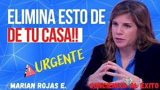 😱URGENTE COSA QUE DEBES ELIMINAR AHORA MISMO DE TU CASA🔴Marian Rojas Estapé [upl. by Inohs]