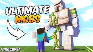 Minecraft But There are Super ULTIMATE MOBS [upl. by Saunderson]