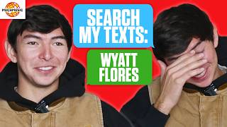 Going Through Wyatt Flores Texts quotI dont think I am able to share this one with the publicquot [upl. by Wolsniw]