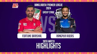 Fortune Barishal vs Rangpur Riders  Highlights  38th Match  Season 10  BPL 2024 [upl. by Behnken]