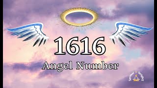 Angel Number 1616 Meaning amp Spiritual Message [upl. by Wickman936]