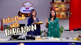 Walton Ramadan recipe Show I Rabas kitchen I EP10 [upl. by Mendie]