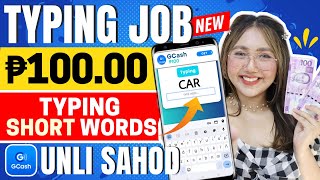 1 EASY TYPING JOB ₱100 GCASH SAHOD JUST TYPE SHORT WORDS USING PHONE ✅ WITH PROOF [upl. by Eirtemed]