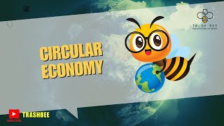 Circular Economy [upl. by Rowell]