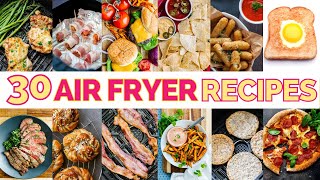 30 Things to Make in the Air Fryer TODAY you need to use it [upl. by Aoniak]