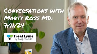 Conversations with Marty Ross MD 71124 [upl. by Aciamaj733]