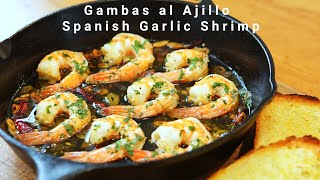 Gambas al Ajillo Spanish Garlic Shrimp Recipe [upl. by Courtenay]