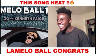 ZO Lonzo Ball  Melo Ball 1 Ft Kenneth Paige OFFICIAL REACTION VIDEO  VLOG [upl. by Tull778]