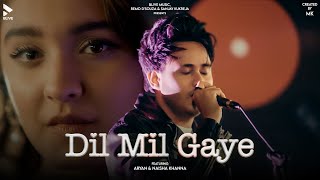 DIL MIL GAYE OFFICIAL VIDEO ARYAN BLIVE  NAISHA KHANNA  HIMANSHU HANSRAJ  MK BLIVE BLIVE MUSIC [upl. by Airyk11]