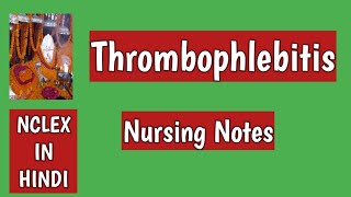 Thrombophlebitisnursingnotes MSNAnitaSharmaGyan [upl. by Yasibit894]