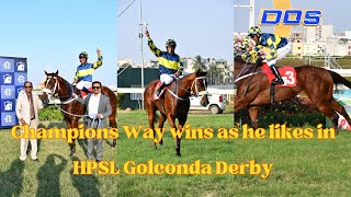 CHAMPIONS WAY wins The Hpsl Golconda Derby Stakes Gr1 [upl. by Nwahsel15]