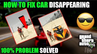 How to FIX vehicles disappearing gta v  Cars Disappear in GTA 5  car disappeared gta 5 mod [upl. by Ihc10]