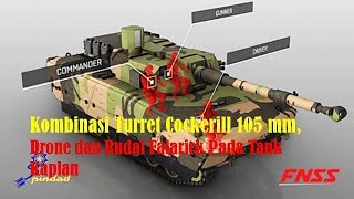 Kombinasi Turret Cockerill 105mm Drone dan Rudal Falarick pada Tank Kaplan [upl. by Cora]