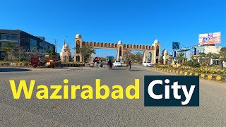 Wazirabad City in 2024  Wazirabad Pakistan  شہر وزیرآباد [upl. by Ormand]