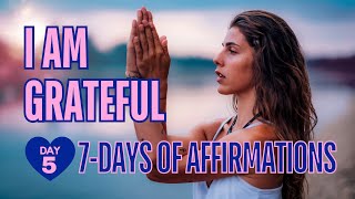 ✨DAY 5 Gratitudefocused affirmations ✨ Morning Magic Affirmations [upl. by Enattirb987]