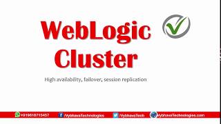 WebLogic 12c Clustering Vybhava Technologies 919618715457 [upl. by Drolyag]