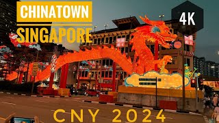 ASMR Singapore Chinatown CNY Lights Up 2024  Chinatown CNY Street Market Tour [upl. by Jud]