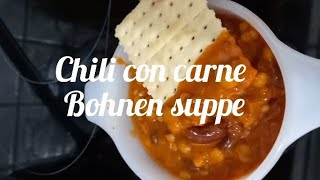 Chili Con Carne in European calls quotBohnen Suppequot [upl. by Aynos859]