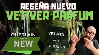 NUEVO Vetiver PARFUM de Guerlain  My Scent Journey [upl. by Ingalls]