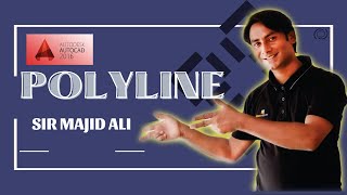 How to Create Polyline in AutoCAD  AutoCAD Polyline Command Tutorial Complete by Sir Majid Ali [upl. by Ahsenit]