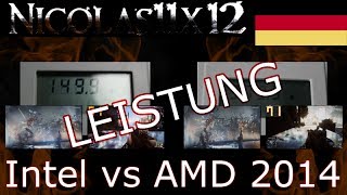 DEUTSCH Intel vs AMD 2014 LEISTUNG [upl. by Bussy892]