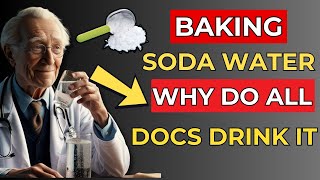 Just a glass of BAKING SODA WATER will do THIS to your body DOCTORS RECOMMEND [upl. by Selrahcnhoj443]