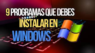 9 Programas Gratuitos que son Mejores que las Aplicaciones de Windows 🌟 [upl. by Winther]