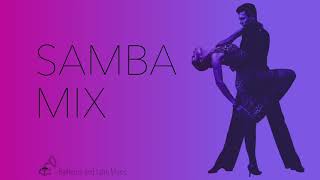 SAMBA MUSIC MIX 01 [upl. by O'Mahony]