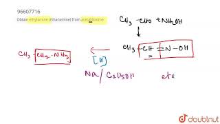 Obtain ethylamine Ethanamine from acetaldoxime  CLASS 12  CONVERSIONS  CHEMISTRY  Doubt [upl. by Fonsie]