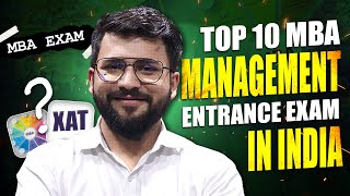 Top 10 MBA Entrance Exams in India  Complete Details of MBA Exams  CAT NMAT SNAP XAT CMAT [upl. by Imef]