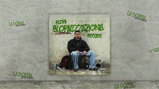 08  LA DOPPIA  BLOPA ProdDJ SART  BLOPALIZZAZIONE MIXTAPE [upl. by Annayr]