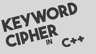 Keyword Cipher Encryption and Decryption in C [upl. by Aihsile]