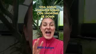 3 Tips Clave para Fomentar la Amistad en Personas con Síndrome de Down [upl. by Becker129]