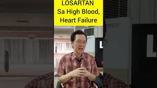 LOSARTAN Para Sa High Blood Heart Failure at Diabetes  By Doc Willie Ong [upl. by Ansilme]