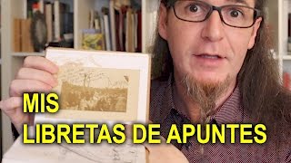 MIS LIBRETAS DE APUNTES SKETCHBOOK TOUR [upl. by Hanimay]