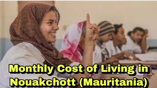 Monthly cost of living in Nouakchott Mauritania  Expense Tv [upl. by Sansbury]