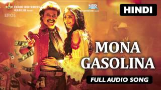 Mona Gasolina  Full Audio Song  Lingaa Hindi [upl. by Morell]