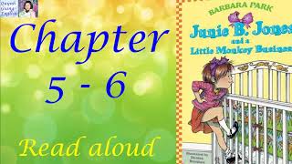 Junie B Jones and a little monkey business by Barbara  chapter 5  6  Read aloud [upl. by Aniri]