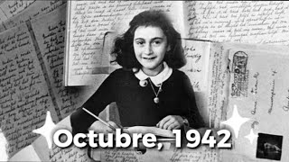 quotEl Diario de Ana Frankquot  Octubre 1942 [upl. by Lydie]