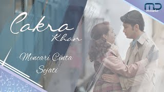 Cakra Khan  Mencari Cinta Sejati Official Lyric Video  OST Rudy Habibie [upl. by Bobker]