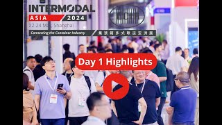 Day 1 Intermodal Asia 22 May 2024 Shanghai [upl. by Cleve]