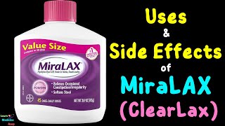 MiraLAX ClearLax GaviLAX – Side Effects Uses Mechanism of Action Dosage Interaction Warnings [upl. by Montfort]