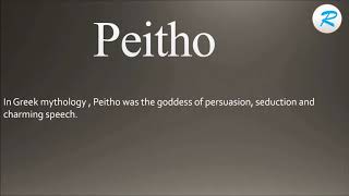 How to pronounce PEITHO [upl. by Leiva]